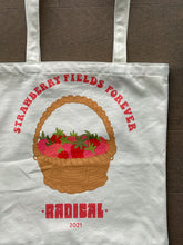 Load image into Gallery viewer, Strawberry Fields Forever - Tote Bag
